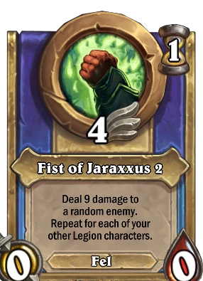 Fist of Jaraxxus 2 Card Image