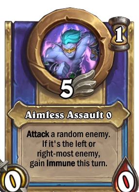 Aimless Assault {0} Card Image