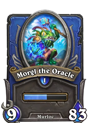 Morgl the Oracle Card Image