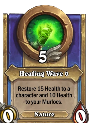 Healing Wave {0} Card Image