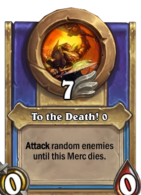 To the Death! {0} Card Image