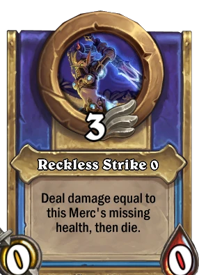 Reckless Strike {0} Card Image
