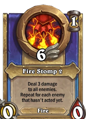 Fire Stomp 2 Card Image
