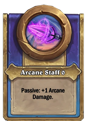 Arcane Staff {0} Card Image