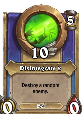 Disintegrate 2 Card Image