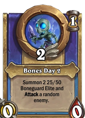 Bones Day 2 Card Image