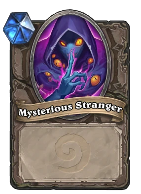 Mysterious Stranger Card Image