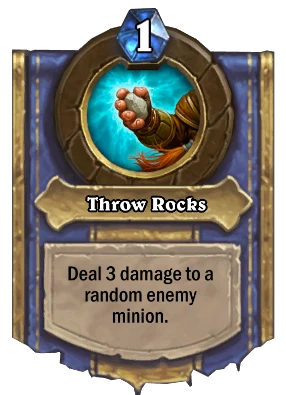Throw Rocks Card Image
