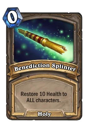 Benediction Splinter Card Image