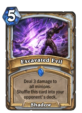 Excavated Evil Card Image