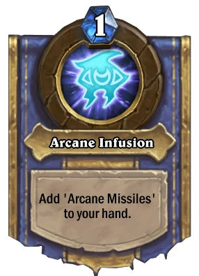 Arcane Infusion Card Image