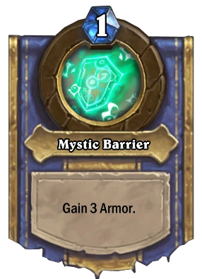 Mystic Barrier Card Image