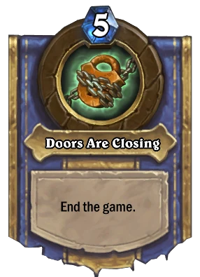 Doors Are Closing Card Image