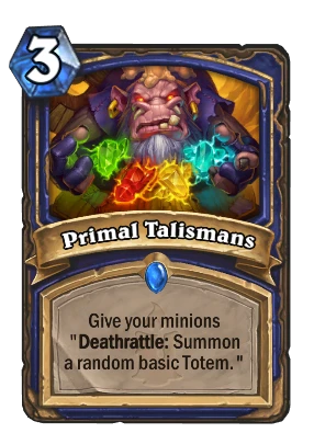 Primal Talismans Card Image