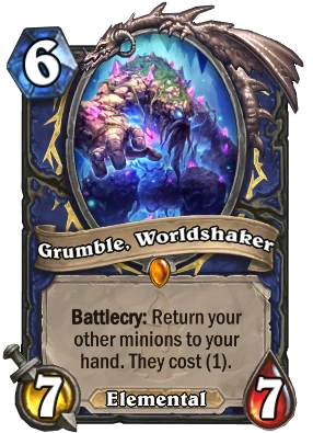 Grumble, Worldshaker Card Image