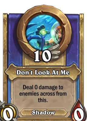 Don't Look At Me Card Image