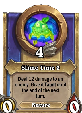 Slime Time {0} Card Image