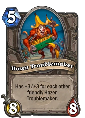 Hozen Troublemaker Card Image
