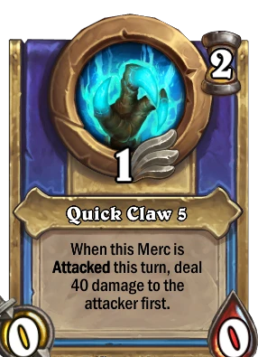 Quick Claw 5 Card Image