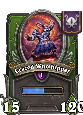 Crazed Worshipper Card Image