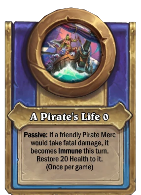 A Pirate's Life {0} Card Image