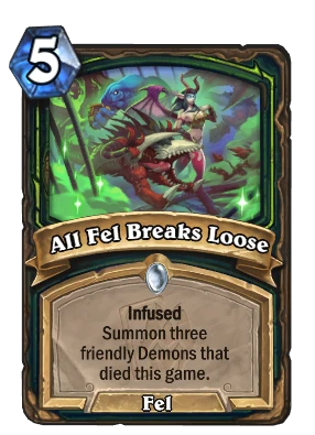 All Fel Breaks Loose Card Image