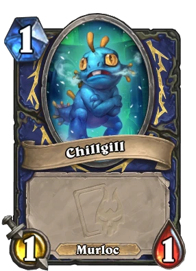 Chillgill Card Image