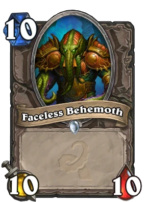 Faceless Behemoth Card Image