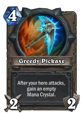 Greedy Pickaxe Card Image