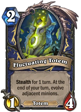 Fluctuating Totem Card Image
