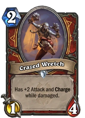 Crazed Wretch Card Image