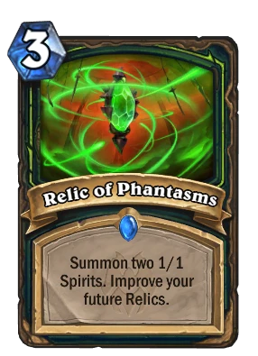 Relic of Phantasms Card Image