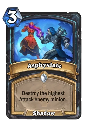 Asphyxiate Card Image