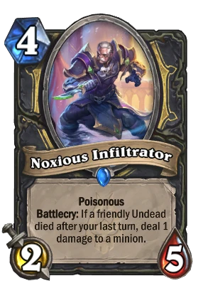 Noxious Infiltrator Card Image