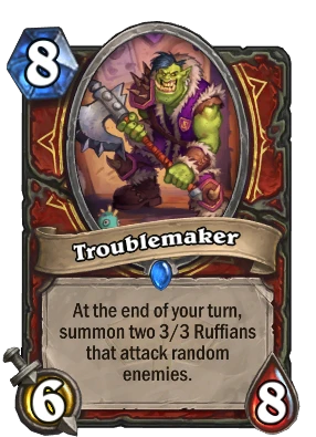 Troublemaker Card Image