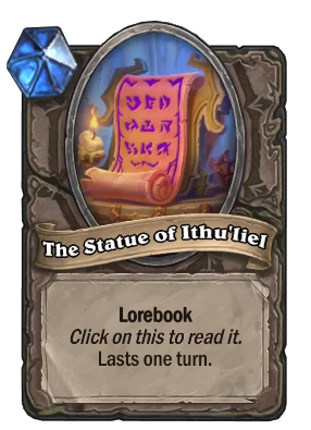 The Statue of Ithu'liel Card Image