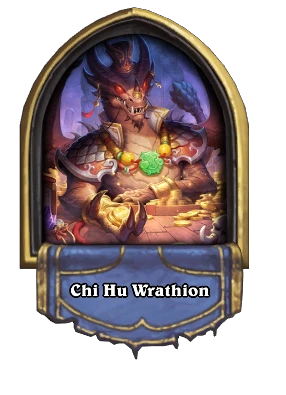 Chi Hu Wrathion Card Image