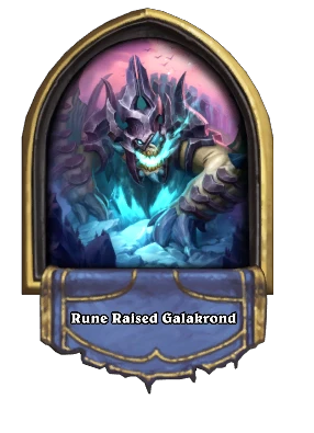 Rune Raised Galakrond Card Image