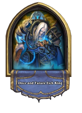 Once and Future Lich King Card Image
