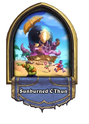 Sunburned C'Thun Card Image