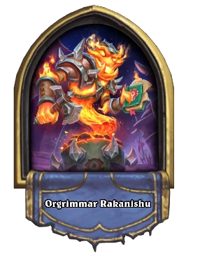 Orgrimmar Rakanishu Card Image