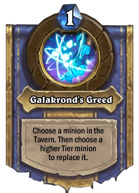 Galakrond's Greed Card Image