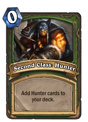Second Class: Hunter Card Image