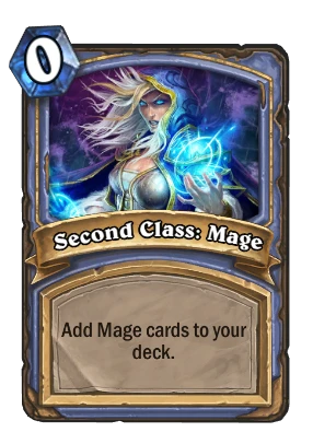 Second Class: Mage Card Image