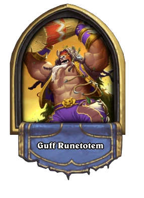 Guff Runetotem Card Image