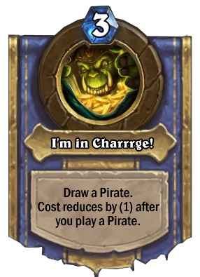 I'm in Charrrge! Card Image
