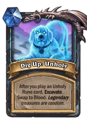 Dig Up: Unholy Card Image