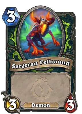 Sargeran Felhound Card Image