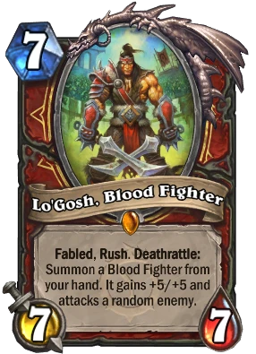 Lo'Gosh, Blood Fighter Card Image