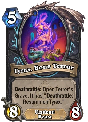 Tyrax, Bone Terror Card Image